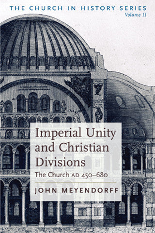 Imperial Unity and Christian Divisions (PB)
