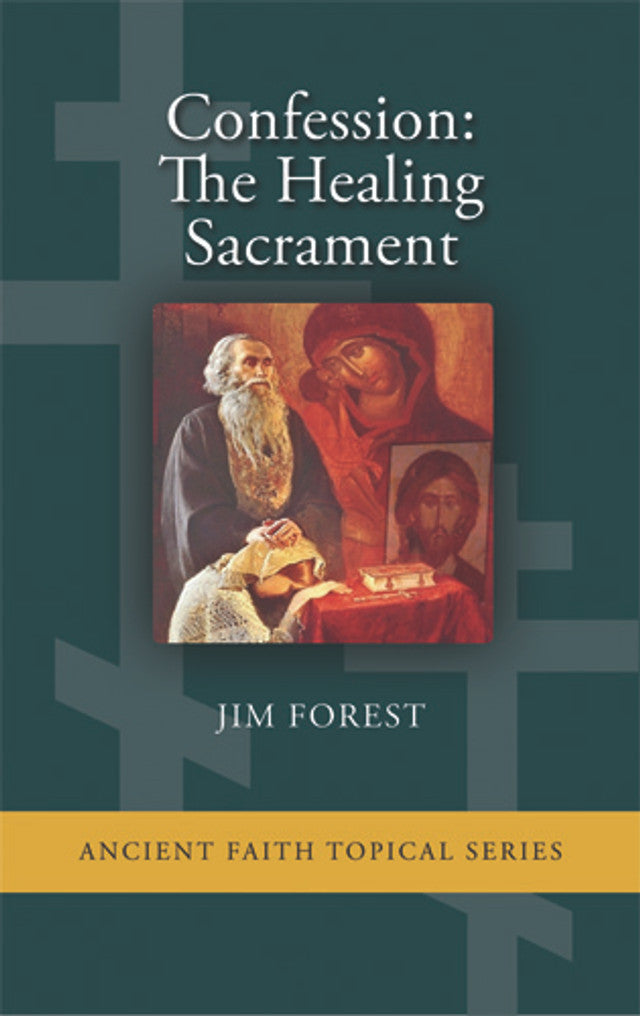 Confession: The Healing Sacrament