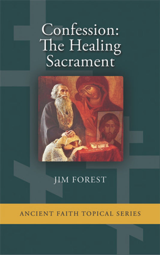 Confession: The Healing Sacrament