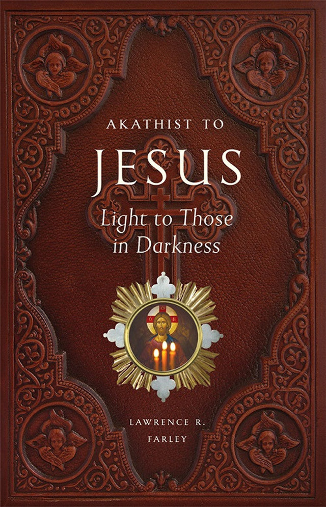 Akathist to Jesus, Light to Those in Darkness