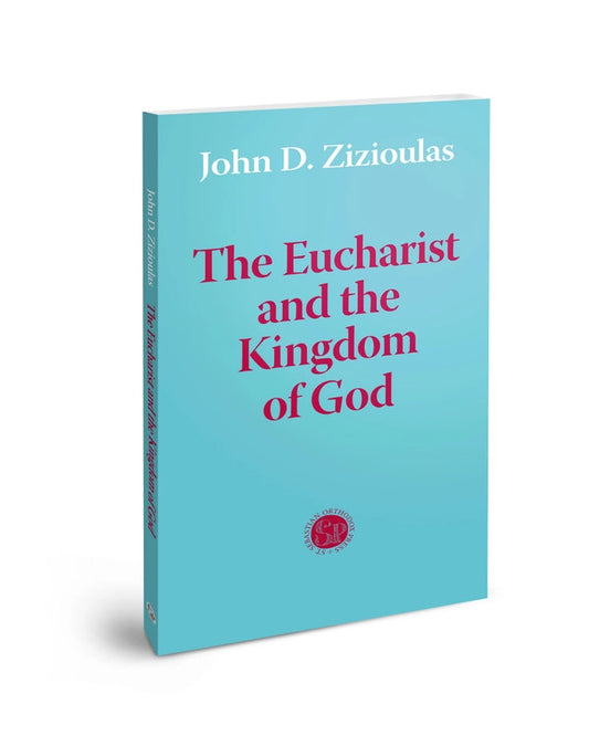 The Eucharist and the Kingdom of God