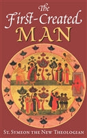 The First Created Man  by St. Symeon the New Theologian