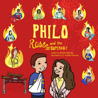 Philo, Rose and the Joy SuperHoly