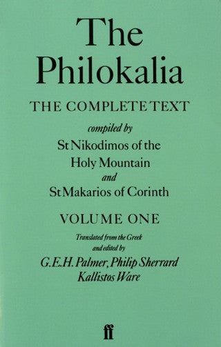 The Philokalia, Volume 1: The Complete Text