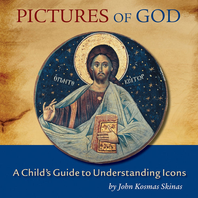 Pictures of God: A Child’s Guide to Understanding Icons