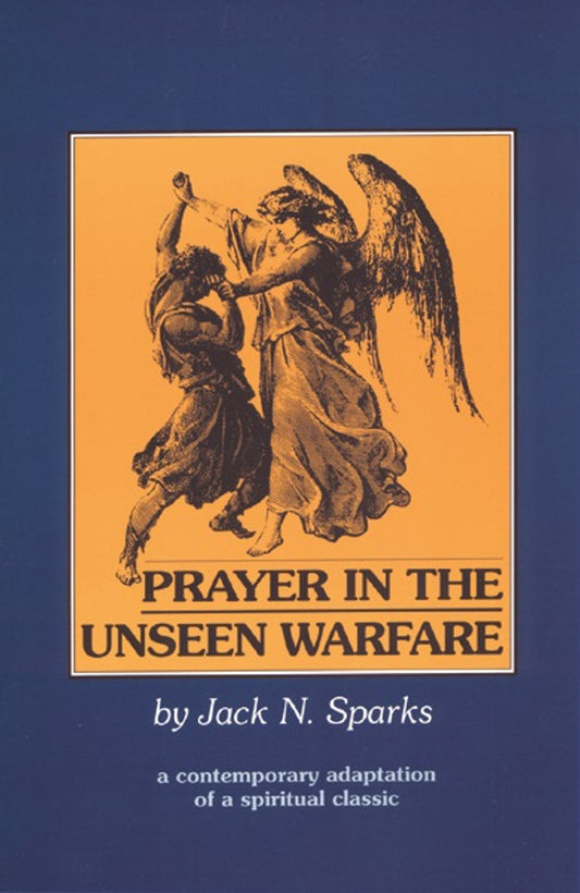 Prayer in the Unseen Warfare